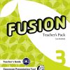 FUSION 3 TEACHER’S PACK (TEACHER’S GUIDE AND CPT)