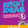 BRIGHT IDEAS 5 ACTIVITY BOOK EBOOK