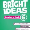 BRIGHT IDEAS 6 TEACHERS PACK