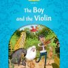 CLASSIC TALES 2E 1 THE BOY AND THE VIOLIN