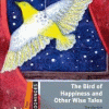 DOMINOES 2E 2 THE BIRD OF HAPPINESS AND OTHER WISE TALES