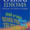 OXFORD IDIOMS DICTIONARY 2E