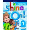 SHINE ON! PLUS SB 1 WITH ONLINE PRACTICE