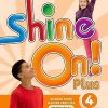 SHINE ON! PLUS SB 4 WITH ONLINE PRACTICE