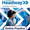 HEADWAY 5E INTERMEDIATE STUDENT’S ONLINE PRACTICE