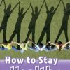 ORD 4 HOW TO STAY HEALTHY