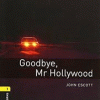 OBWL 3E 1 GOODBYE, MR HOLLYWOOD