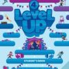 Level Up  Student’s Book 4