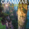 GRAMMAR EXPLORER LEVEL 3 SPLIT EDITION A