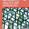 IB MATHEMATICS ANALYSIS & APPROACHES IB PREPARED