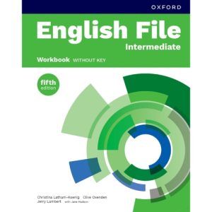 ENGLISH FILE 5E INTERMEDIATE WB WITHOUT KEY